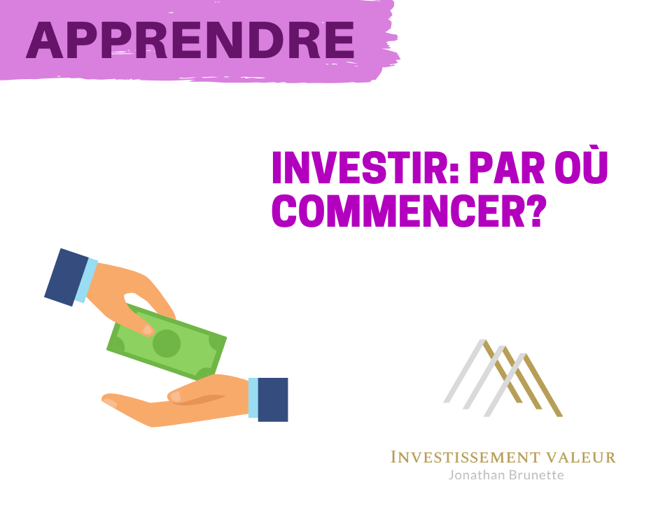 Read more about the article Investir: Par où commencer?